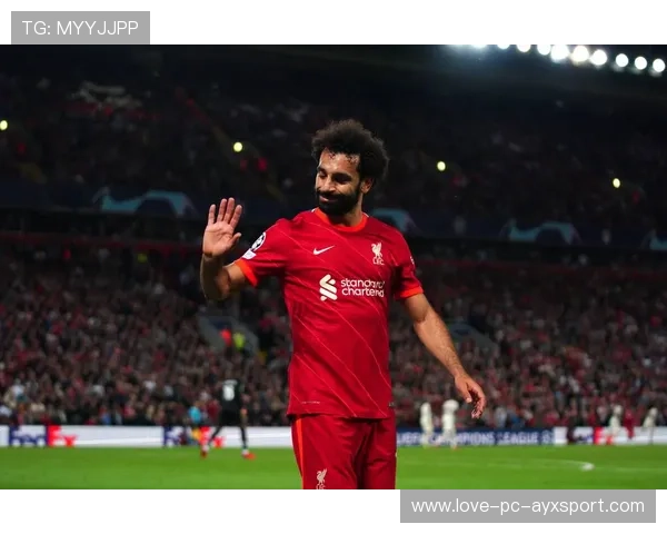 利物浦萨拉赫：禁区射门更稳定，红军锋线再添利器